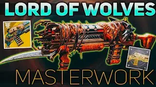 Lord of Wolves Masterwork (Exotic Catalyst Review) | Destiny 2 Season of Dawn