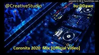 Coronita 2020  Mix [Official Video]