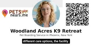 Woodland Acres K9 Retreat - Pet Boarding Service in Phoenix, New York | Pet Near Me USA 59