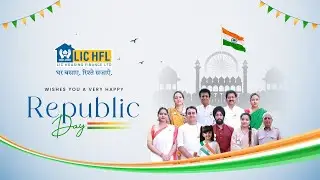 Ek Saath Rehte Hain Hum | Republic Day Wishes from LIC Housing Finance