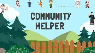 Learn About Community Helpers for Kids | Fun Educational Video for Children