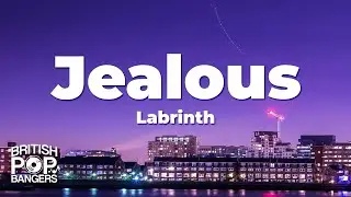 Labrinth - Jealous (Lyrics)