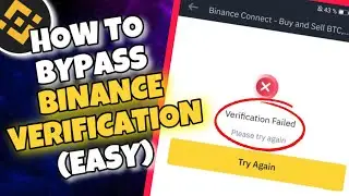How to EASILY Fix Binance Verification Failed | Identity Verification Failed Binance