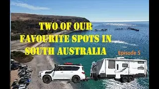 Ep5 Kingston / Victor Harbour / Rapid Bay / Y62 / Lap of Australia