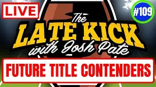 Late Kick Live Ep 109: Tennessee Hires Heupel | SEC Schedule | CFB Stock Tips | UGA Lands Stockton