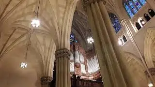 New York City up-close - organ music, St. Patricks Cathedral, 4/21/19