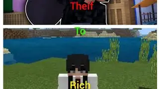 From Thief to Rich in Minecraft (continued)