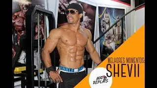 SHEVII |MELHORES MOMENTOS #1