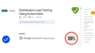 Distributed Load Testing Using Kubernetes | #GSP182 #googlecloud