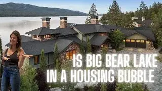 Is Big Bear in a Real Estate Bubble