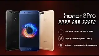 Honor 8 Pro: lo smartphone #BornForSpeed