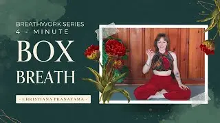 Master Box Breathing in 4 MINUTES with This Step-by-Step Instructional Video | Christiana Pranayama