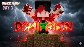 Time To Dominate OGzz SMP | Day 3 Live
