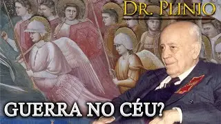 Guerra no Céu? ⎜O pensamento de Plinio Corrêa de Oliveira (1 nov. 2021)