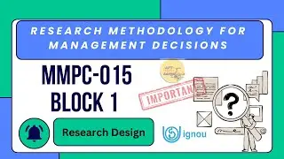 MMPC-015 Research Methodology | Research Design |  BLOCK 1  IGNOU MBA |  HINDI