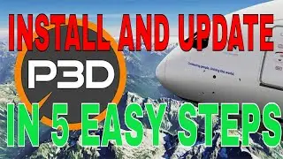 UPDATE P3D IN 5 EASY STEPS