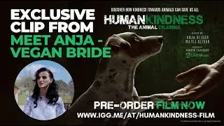 Humankindness - The Animal Dilemma - EXCLUSIVE CLIP - 