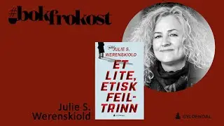 Bokfrokost med Julie S. Werenskiold