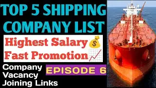 5 Best Highest Salary Paying Merchant Navy Companies Ep. 6 | Company Review Job Vacancy Joining Link
