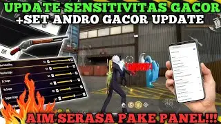 UPDATE SENSITIVITAS GACOR TERBARU 👊🏻🔥+SET ANDRO UPDATE EVENT JJK⚡👽 WORK SEMUA HP ⚙️📱