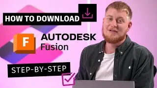 Загрузите Autodesk Fusion | Как установить Autodesk Fusion в Microsoft Windows | Краткое и простое руководство