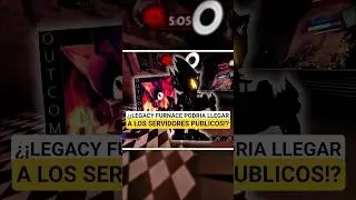 &iquest;&iexcl;LEGACY FURNACE PODRIA ESTAR DISPONIBLE EN PUBLICAS!? 🤨 | NCKS #outcomememories #sonic #roblox