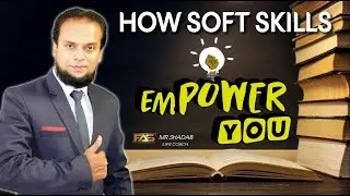 How soft skills empower your life | Shadab NLP Trainer | Student Success Coach || Unik Life ||