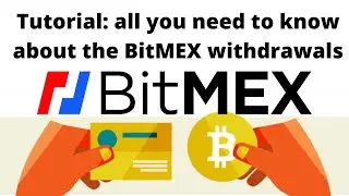 BitMEX tutorial #2: All you need to know about BitMEX withdrawals: pay less fees, when confirmation?