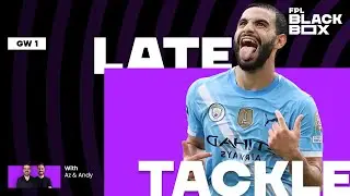 FPL BlackBox | Late Tackle | Gameweek 1 | Fantasy Premier League Tips 2025/26