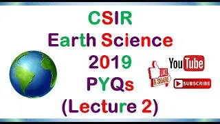 CSIR NET Earth Science 🌍🌍🌍🌍 | Visionary Classes | 2019 Paper Analysis | Section A | Lecture 2 #CSIR