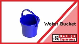 Tutorial SolidWorks | Design Water Bucket