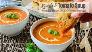 Roasted Tomato Soup - Made with Fresh Tomatoes and Pesto - Food Crazed