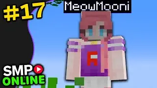 Minecraft SMP Online S4: #17 - MeowMoonified