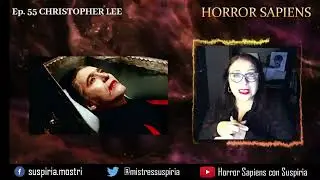 TEMPORADA 14, Ep. 55 SIR CHRISTOPHER LEE