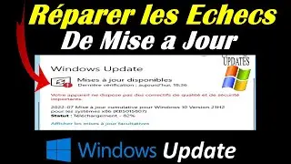 &Eacute;CHEC DE MISE A JOUR WINDOWS 10 /11