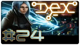 Dex #24 (blind): Good cop, cybercop - Let's Play Cyberpunk [german/deutsch]