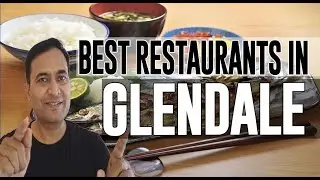 Best Restaurants and Places to Eat in Glendale, California CA