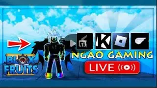 [🔴Live Blox Fruits] Argon V&agrave; Atlantis Comback L&agrave; Sai Sự Thật Nh&eacute; II Ng&aacute;o-Gaming