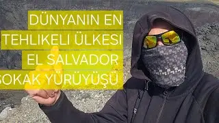&Ouml;L&Uuml;M ŞEHRİNDEN HUZURA: El Salvador San Salvador Sokak Y&uuml;r&uuml;y&uuml;ş&uuml;-2026 g&uuml;ncel El Salvador 🇸🇻 