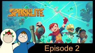 Sparklite Ep. 2 - Throwing Down