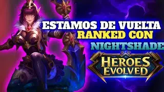 &iquest;PORQUE deje de SUBIR VIDEOS? Epica VUELTA con NIGHTSHADE - Heroes Evolved #wizzi