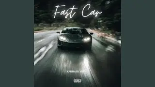 Fast Car