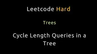 Cycle Length Queries in a Tree - Python