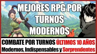 Top 10 Mejores RPG por Turnos Recientes (2015‑2025). Juegos con combate por turnos Imprescindibles.