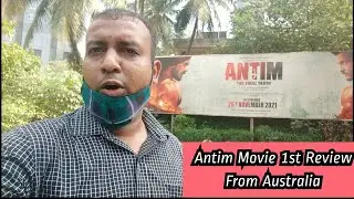 Antim Movie 1st Review From Australia