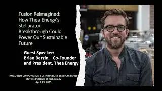 Sustainability Seminar Series: Stellarator Breakthrough Could Power Our Sustainable Future