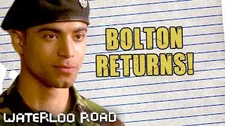 Bolton Makes Surprise Return! | Waterloo Road | Season 8 Episode 16