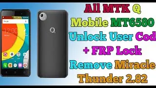 How To Google Account Screen lock |QMobile X700 PRO II|With Miracle Thunder 2.82 link Description