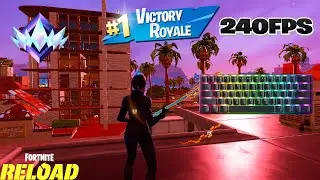 Fortnite Unreal Ranked Reload On PC {Keyboard & Mouse Gameplay} 240FPS 4K