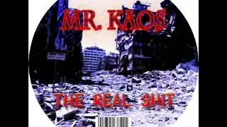Mr. Kaos - The Real Shit [The Real Shit 2009/2010]